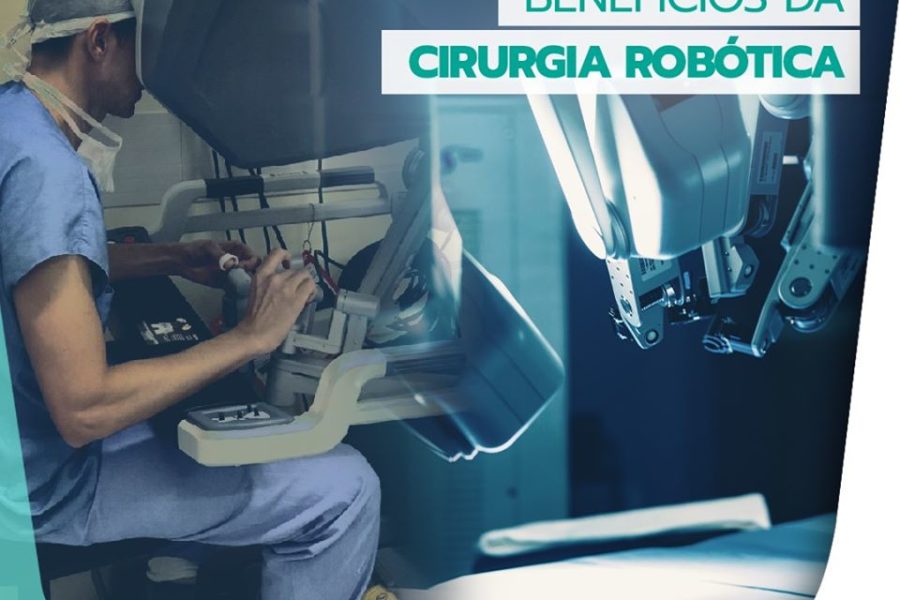 Conheça os benefícios da cirurgia robótica