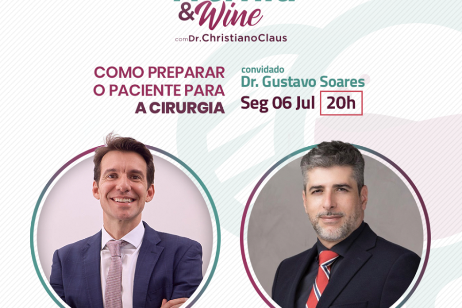 Hérnia & Wine com Gustavo Soares: como preparar o paciente para a cirurgia