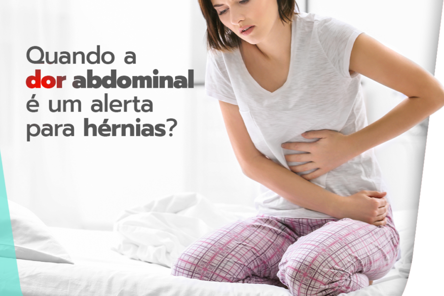 Quando a dor abdominal é um alerta para hérnias?