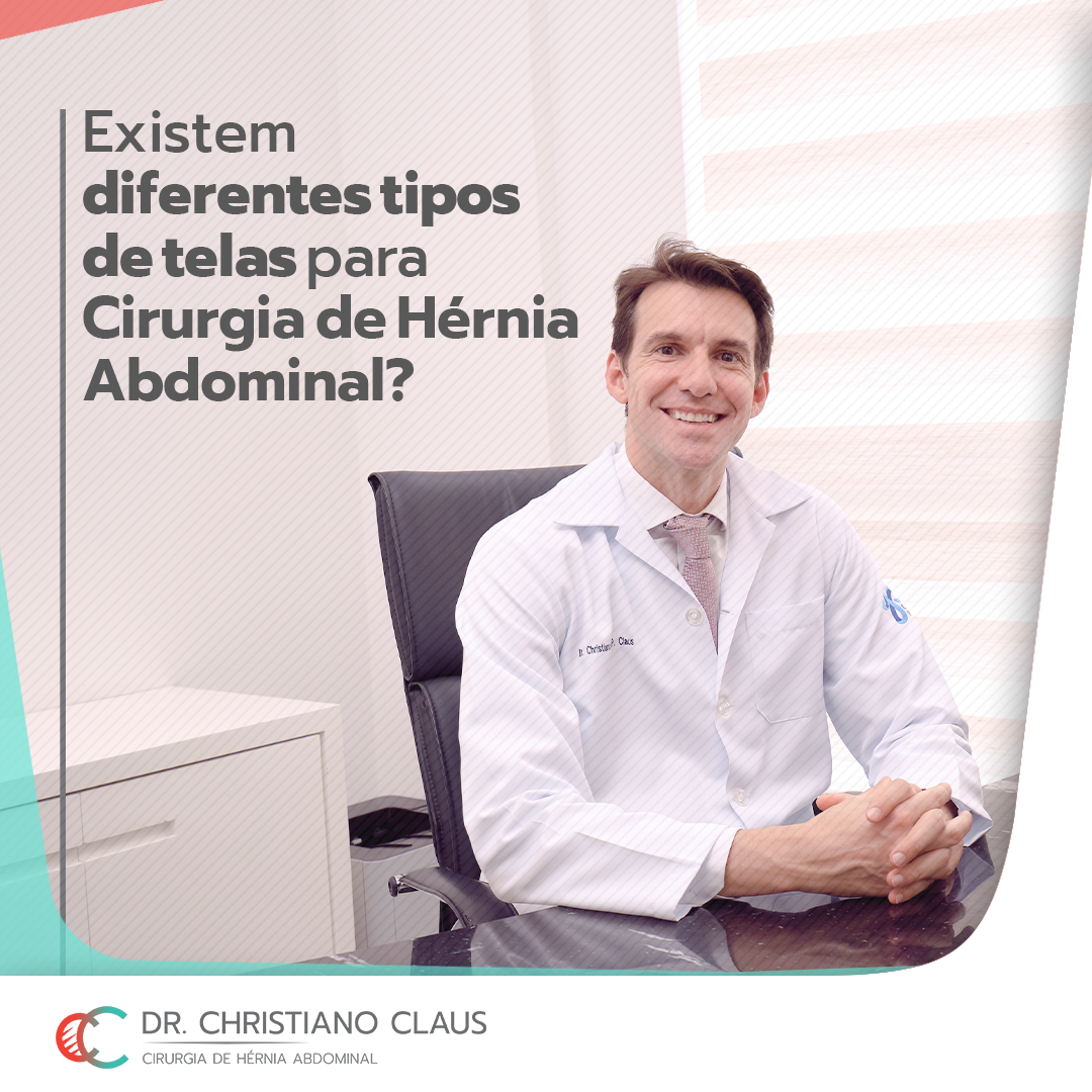 Existem Diferentes Tipos De Telas Para Cirurgias De H Rnia Abdominal Dr Christiano Claus