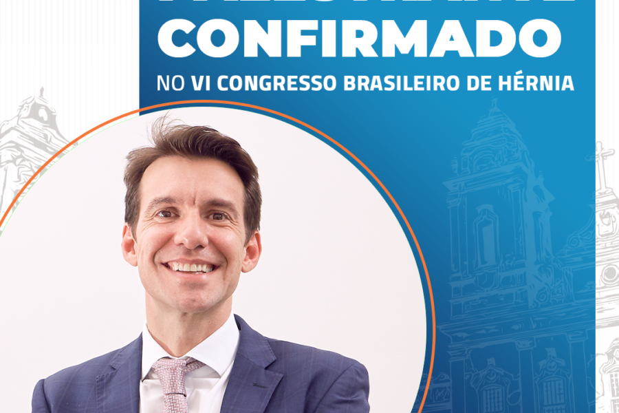 Palestrante confirmado no VI Congresso Brasileiro de Hérnia