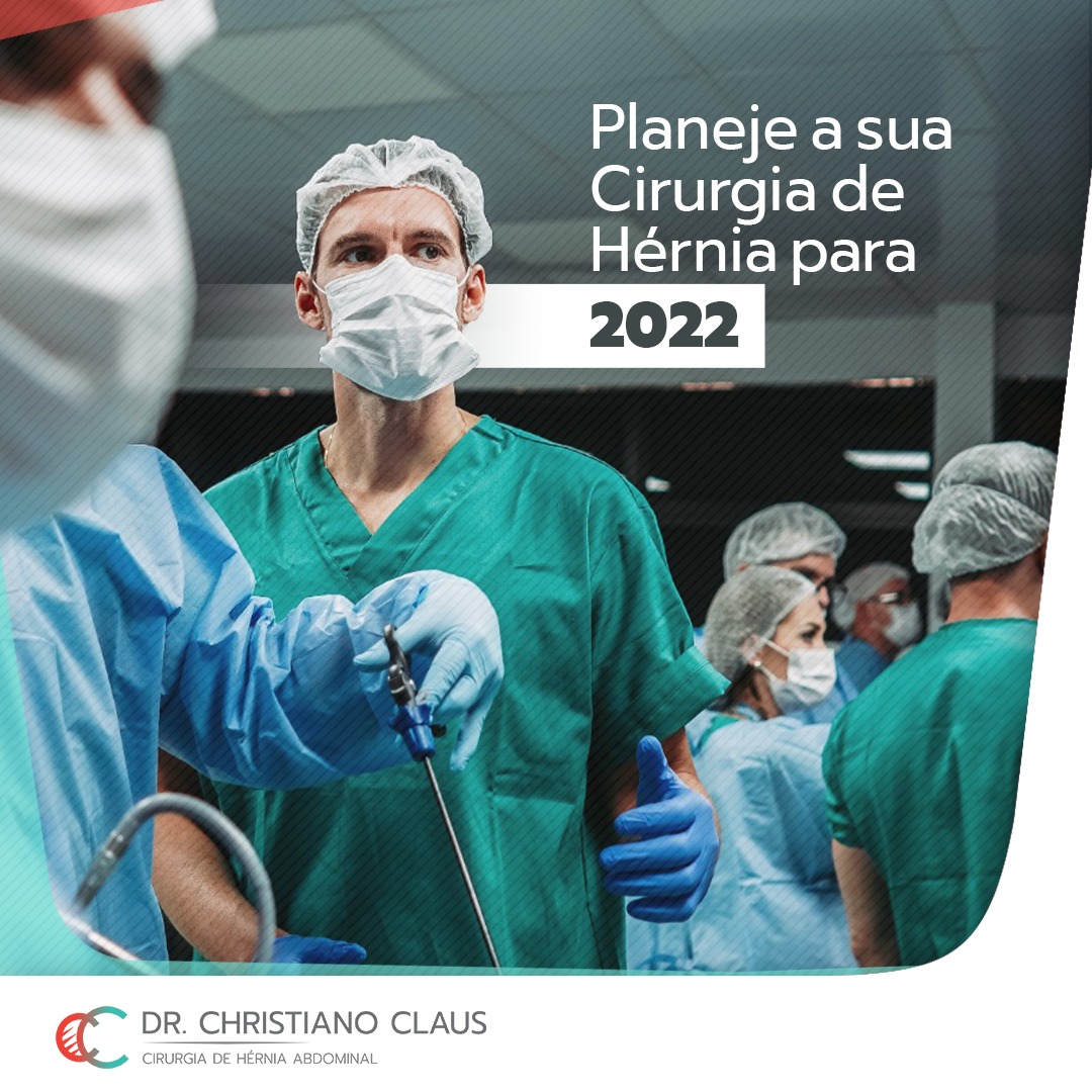 Planeje A Sua Cirurgia De Hérnia Em 2022 Dr Christiano Claus 