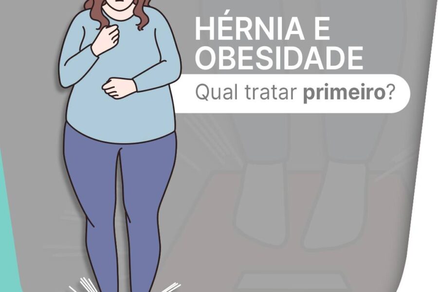 Hérnia e obesidade: qual tratar primeiro?